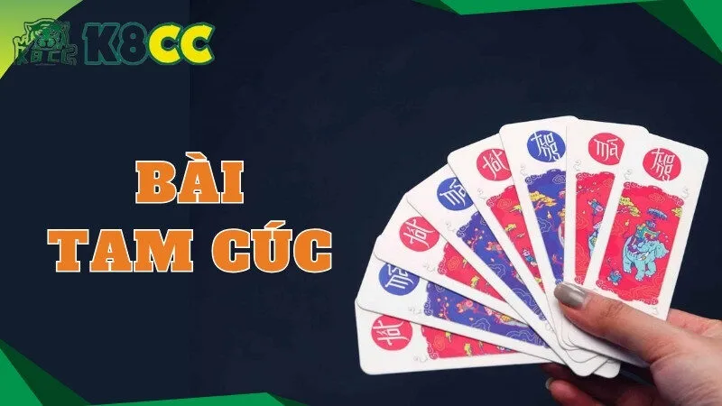 Tổng quan về game bài tam cúc