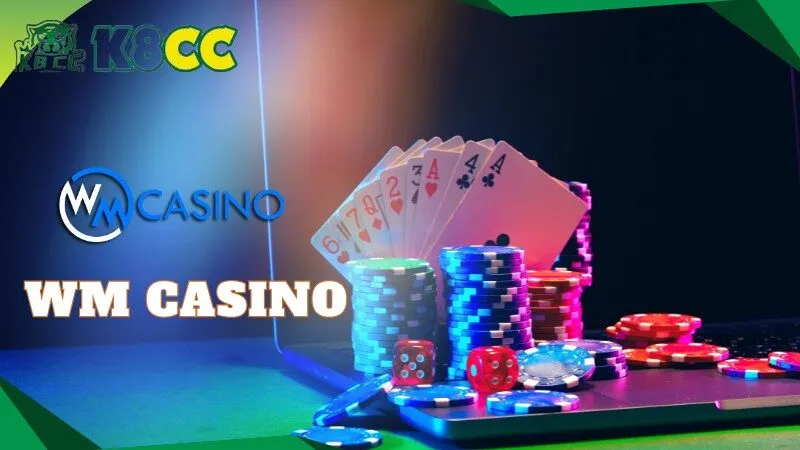 Tổng quan về sảnh WM Casino tại K8CC